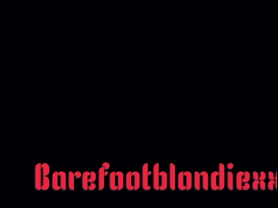 Barefootblondiexx
