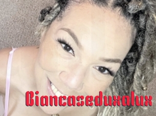 Biancaseduxalux