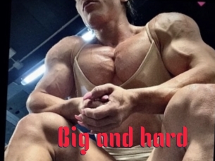 Big_and_hard