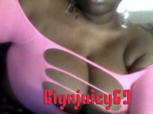 Bignjuicy69
