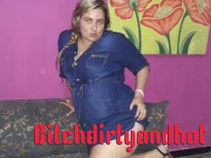 Bitchdirtyandhot