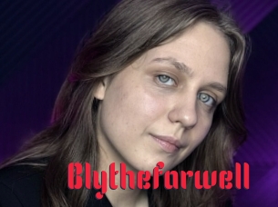 Blythefarwell