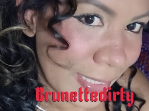 Brunettedirty