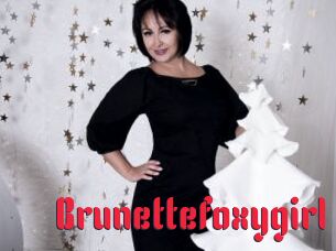 Brunettefoxygirl