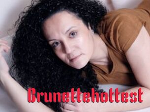 Brunettehottest