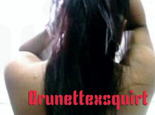 Brunettexsquirt