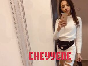 CHEYYENE