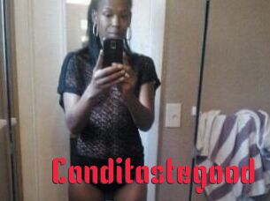 Canditastegood