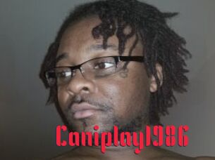 Caniplay1986