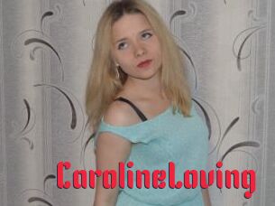 CarolineLoving
