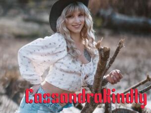 CassandraKindly