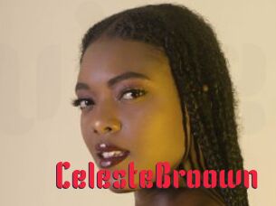 CelesteBroown Video Extrait