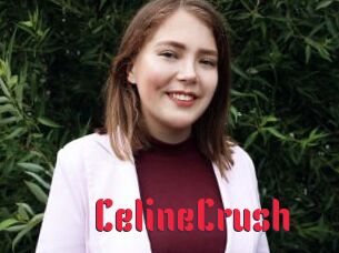 CelineCrush