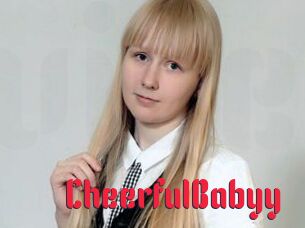 CheerfulBabyy