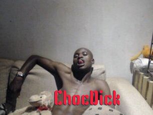 ChocDick