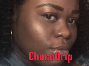 ChocoDrip