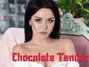 Chocolate_Tender