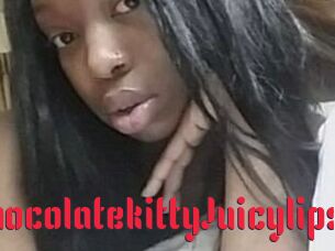 Chocolatekitty_Juicylips