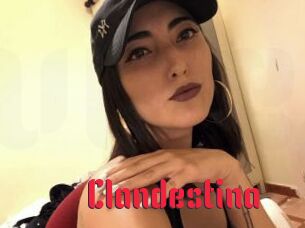 Clandestina