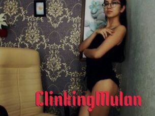 Clinking_Mulan