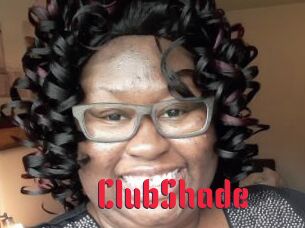 ClubShade