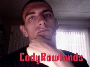 CodyRowlands Video Extrait