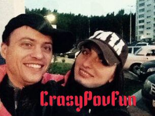 CrasyPovFun