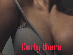 Curly_there