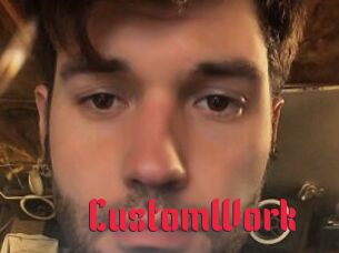 CustomWork