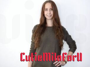 CutieMilaForU