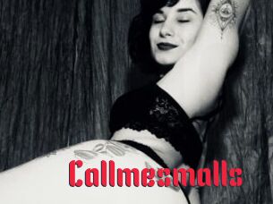 Callmesmalls