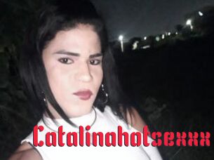 Catalinahotsexxx