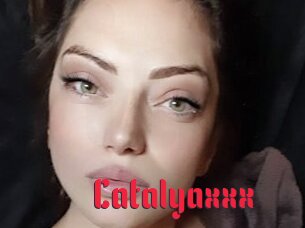 Catalyaxxx