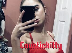 Caustickitty