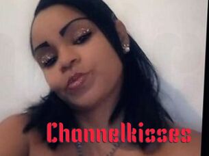 Channelkisses