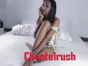 Chantelrush