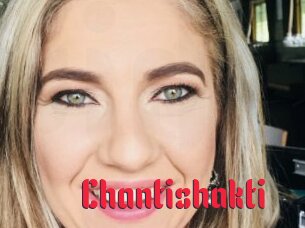 Chantishakti