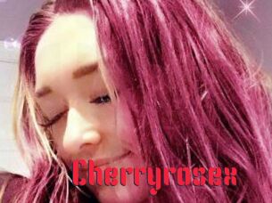 Cherryrosex