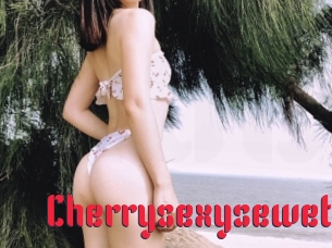 Cherrysexysewet