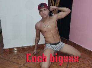 Cock_bigxxx