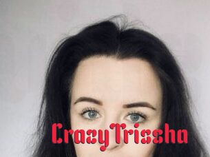 CrazyTrissha