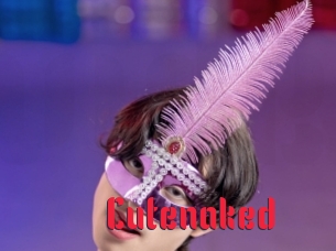 Cutenaked