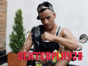 DEXTERPLAY20