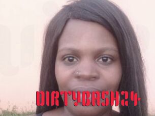 DIRTYBASH24