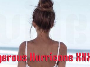 Dangerous_Hurricane_XXX