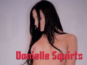 Danielle_Squirts