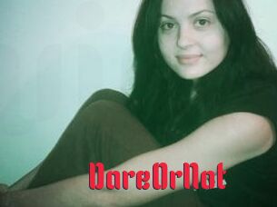 DareOrNot