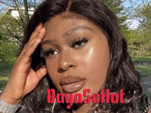 DayaSoHot