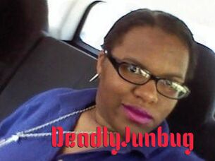 DeadlyJunbug