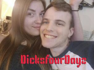 DicksfourDayz